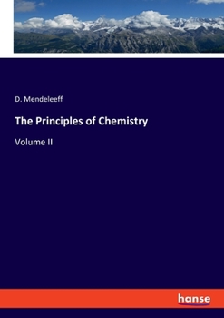 Paperback The Principles of Chemistry: Volume II Book