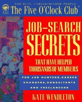 Paperback Job Search Secrets: That Have Helped Thousands of Members Book