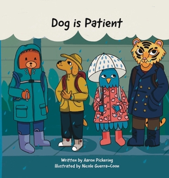Hardcover Dog is Patient Book