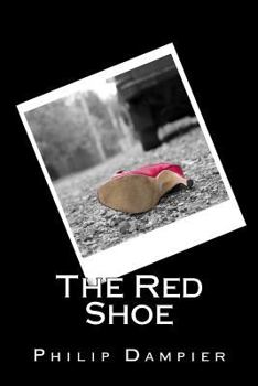 Paperback The Red Shoe (Robert H. and Tisza) (Volume 1) Book
