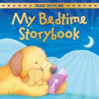 Hardcover My Bedtime Storybook (Padded Board Books) Book