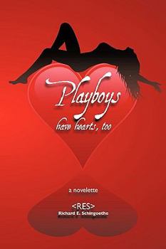 Paperback Playboys Have Hearts, Too Book