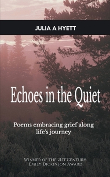 Paperback Echoes in the Quiet Book