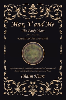 Paperback Max, V and Me: The Early Years Book