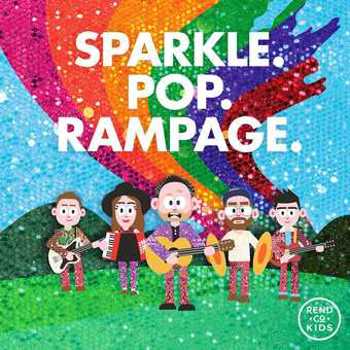 SPARKLE. POP. RAMPAGE.