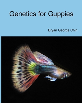 Paperback Genetics for Guppies Book