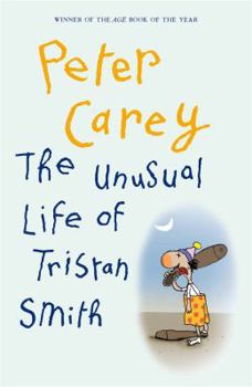 The Unusual Life of Tristan Smith