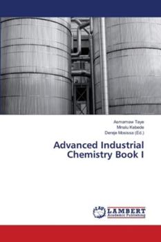 Paperback Advanced Industrial Chemistry Book I Book