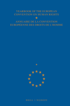 Hardcover Yearbook of the European Convention on Human Rights/Annuaire de la Convention Europeenne Des Droits de l'Homme, Volume 35 (1992) Book