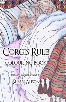 Paperback Corgis Rule! A dog lover's pocket size colouring book