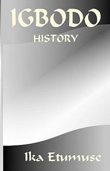 Paperback Igbodo History Book