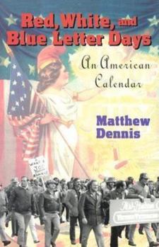 Paperback Red, White, and Blue Letter Days: An American Calendar Book