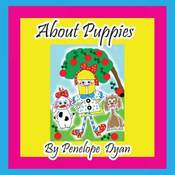 Paperback About Puppies [Large Print] Book