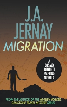 Paperback Migration (A Cosmo Bennett Mapping Novella) Book