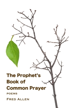 Paperback The Prophet's Book of Common Prayer Book