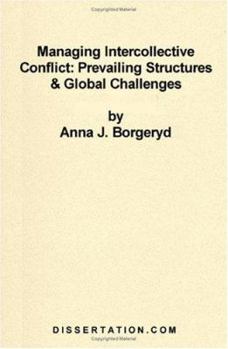 Paperback Managing Intercollective Conflict: Prevailing Structures and Global Challenges Book