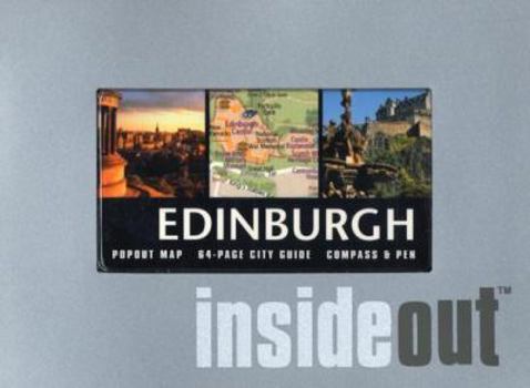 Paperback Edinburgh Insideout Guide [With CompassWith PenWith Map] Book