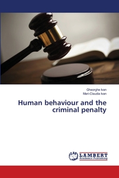 Paperback Human behaviour and the criminal penalty Book
