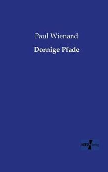 Paperback Dornige Pfade [German] Book