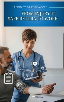 Hardcover From Injury to Safe Return to Work Book