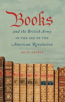 Paperback Books and the British Army in the Age of the American Revolution Book