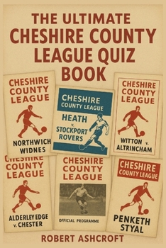 Paperback The Complete Cheshire County League Quiz Book
