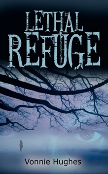 Paperback Lethal Refuge Book