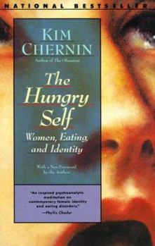 Paperback The Hungry Self: Women, Eating and Identity Book