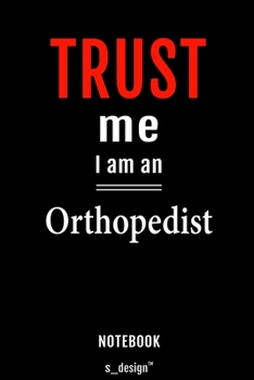 Notebook for Orthopedists / Orthopedist: awesome handy Note Book [120 blank lined ruled pages]