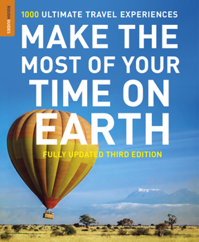 Paperback Make the Most of Your Time on Earth: The Rough Guide to the World Book