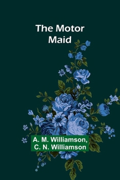 Paperback The Motor Maid Book
