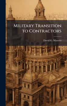 Hardcover Military Transition to Contractors Book