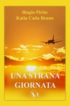 Paperback Una strana giornata [Italian] Book