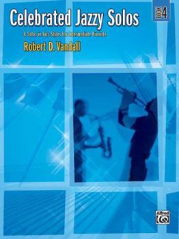 Paperback Celebrated Jazzy Solos, Bk 4: 8 Solos in Jazz Styles for Intermediate Pianists Book
