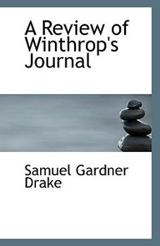 Paperback A Review of Winthrop's Journal Book