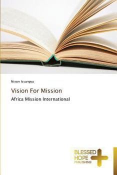 Paperback Vision For Mission Book