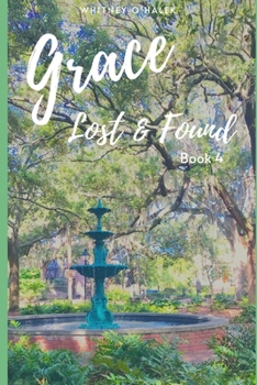 Paperback Grace Lost and Found Book