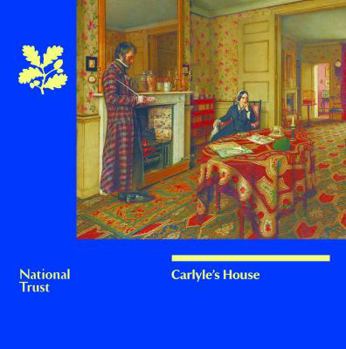 Paperback Carlyle's House: National Trust Guidebook Book