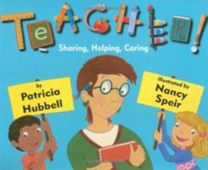 Hardcover Teacher!: Sharing, Helping, Caring Book