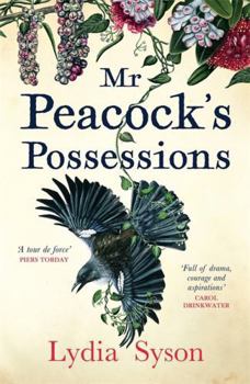 Hardcover Mr Peacock's Possessions: THE TIMES Book of the Month Book