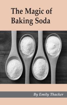Paperback The Magic of Baking Soda Book