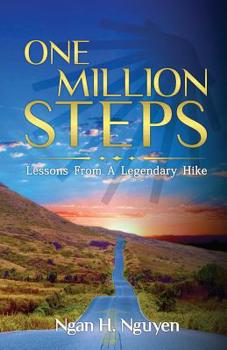 Paperback One Million Steps: Lessons From A Legendary Hike Book