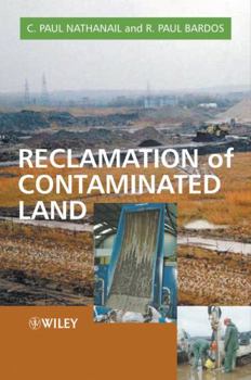 Reclamation of Contaminated Land (Modules in Environmenral Science)