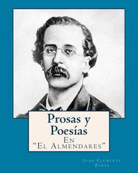 Paperback Prosas y poesias en El Almendares [Spanish] Book