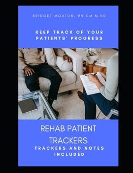 Paperback Rehab Patient Trackers Book