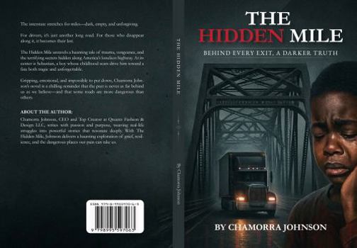 Paperback The Hidden Mile: Behind Every Exit, A Darker Truth Book
