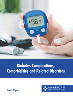 Hardcover Diabetes Complications, Comorbidities and Related Disorders Book
