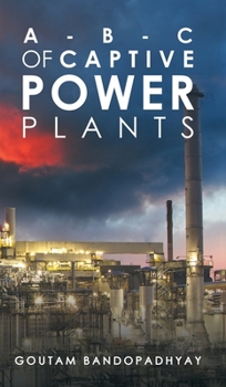 Hardcover A-B-C of Captive Power Plants Book