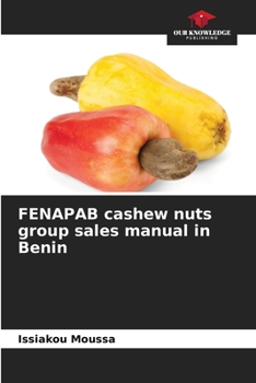 Paperback FENAPAB cashew nuts group sales manual in Benin Book