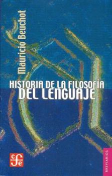 Paperback Historia de La Filosofia del Lenguaje [Spanish] Book